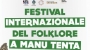 immagine anteprima: Festival internazionale del Folklore A manu tenta